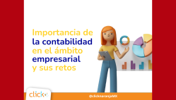 La Importancia de la Contabilidad en el Ámbito Empresarial y sus Retos