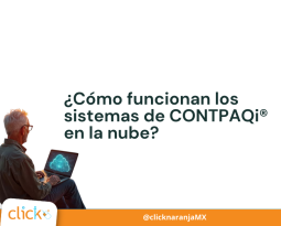 ¿Cómo funcionan los sistemas de CONTPAQi® en la nube?